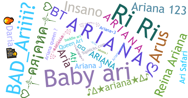 Nama panggilan untuk Ariana