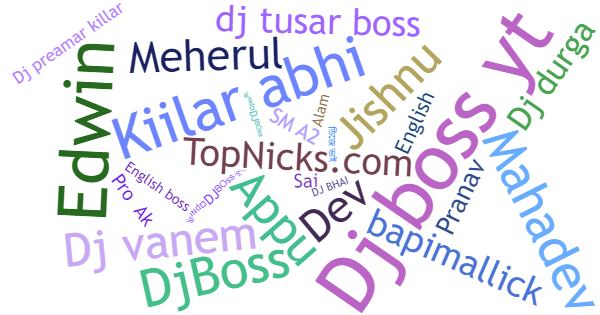 Nama panggilan untuk Djboss