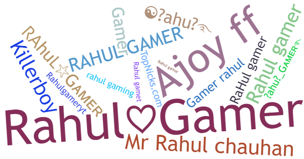 Nama panggilan untuk Rahulgamer