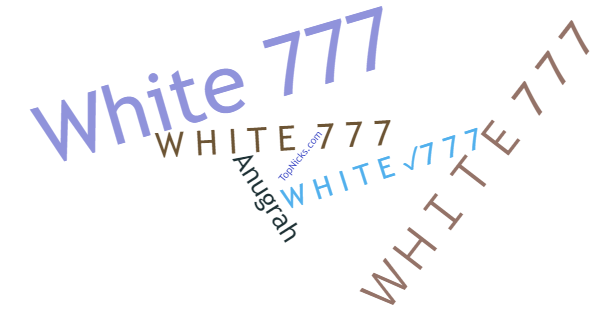 Nama panggilan untuk White777